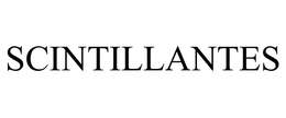 SCINTILLANTES trademark