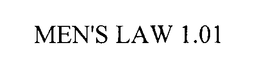 MEN'S LAW 1.01 trademark