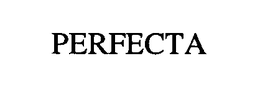 PERFECTA trademark