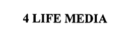 4 LIFE MEDIA trademark