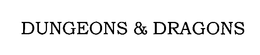 DUNGEONS & DRAGONS trademark