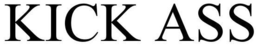 KICK ASS trademark
