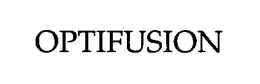 OPTIFUSION trademark