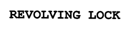 REVOLVING LOCK trademark