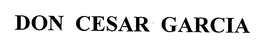 DON CESAR GARCIA trademark