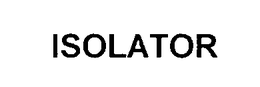 ISOLATOR trademark