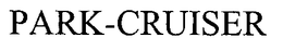 PARK-CRUISER trademark