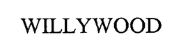 WILLYWOOD trademark