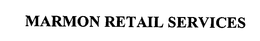 MARMON RETAIL SERVICES trademark