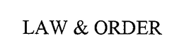 LAW & ORDER trademark