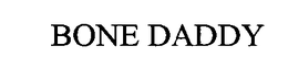 BONE DADDY trademark