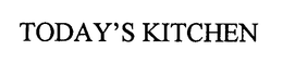 TODAY'S KITCHEN trademark