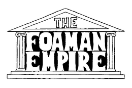 THE FOAMAN EMPIRE trademark