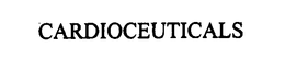 CARDIOCEUTICALS trademark