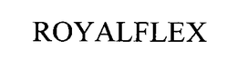 ROYALFLEX trademark