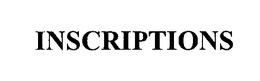 INSCRIPTIONS trademark