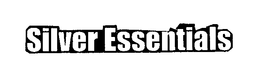 SILVER ESSENTIALS trademark