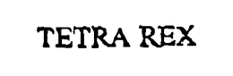TETRA REX trademark