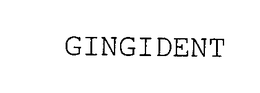 GINGIDENT trademark