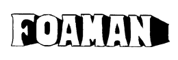 FOAMAN trademark