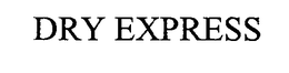 DRY EXPRESS trademark