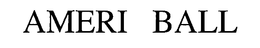 AMERI BALL trademark
