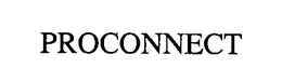 PROCONNECT trademark