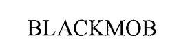 BLACKMOB trademark