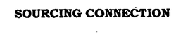 SOURCING CONNECTION trademark