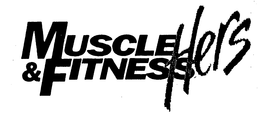 MUSCLE & FITNESS HERS trademark