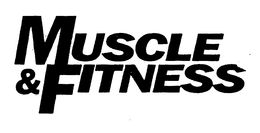 MUSCLE & FITNESS trademark