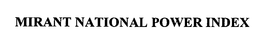 MIRANT NATIONAL POWER INDEX trademark