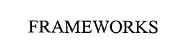 FRAMEWORKS trademark