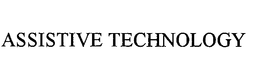 ASSISTIVE TECHNOLOGY trademark