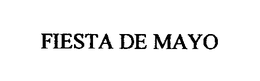 FIESTA DE MAYO trademark