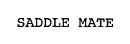 SADDLE MATE trademark