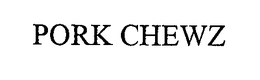 PORK CHEWZ trademark