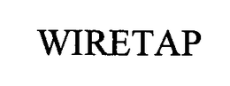 WIRETAP trademark