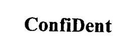 CONFIDENT trademark