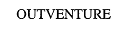 OUTVENTURE trademark