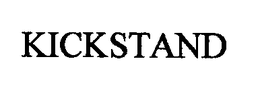 KICKSTAND trademark