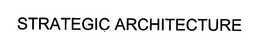 STRATEGIC ARCHITECTURE trademark