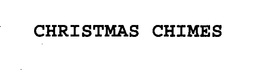 CHRISTMAS CHIMES trademark