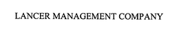 LANCER MANAGEMENT COMPANY trademark