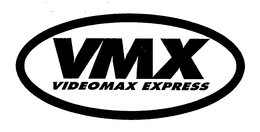 VMX VIDEOMAX EXPRESS trademark