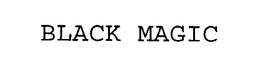 BLACK MAGIC trademark