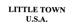 LITTLE TOWN U.S.A. trademark