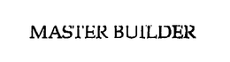 MASTER BUILDER trademark