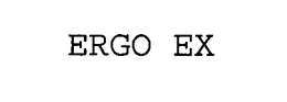 ERGO EX trademark