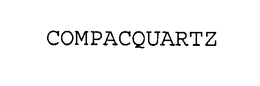 COMPACQUARTZ trademark